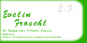 evelin froschl business card
