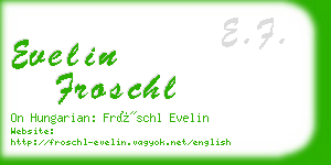 evelin froschl business card